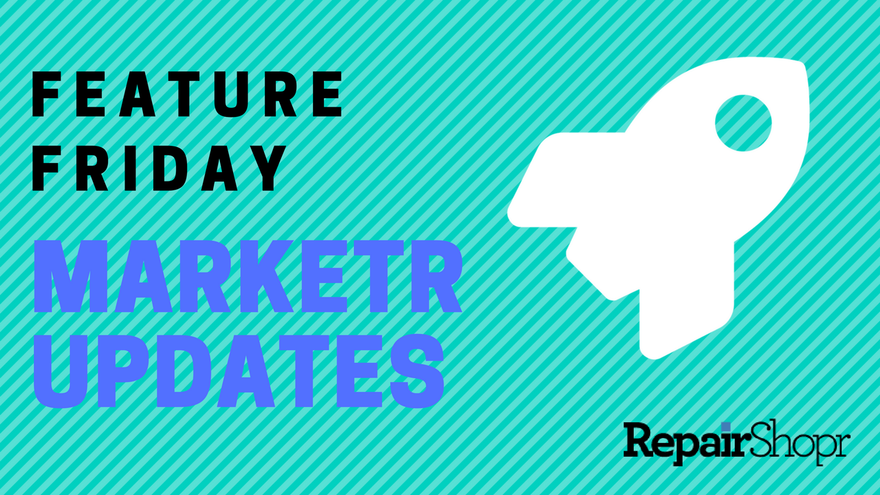 Feature Friday – New Marketr Updates Now Available!