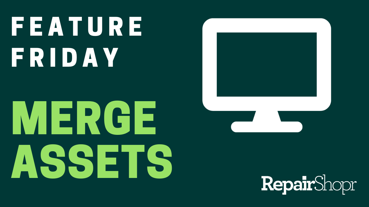 Feature Friday – You Can Now Merge Assets!