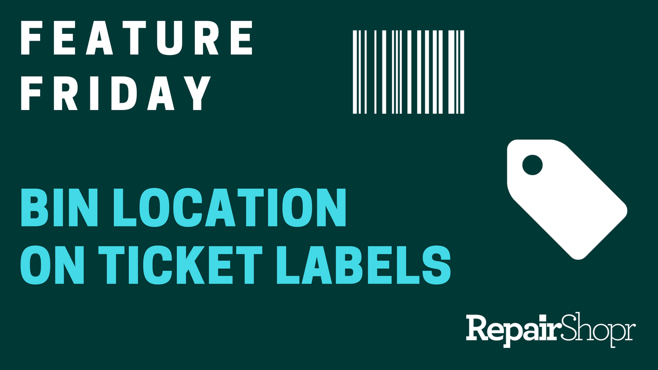 Feature Friday – Nifty Feature Highlight: Bin Location on Ticket Labels