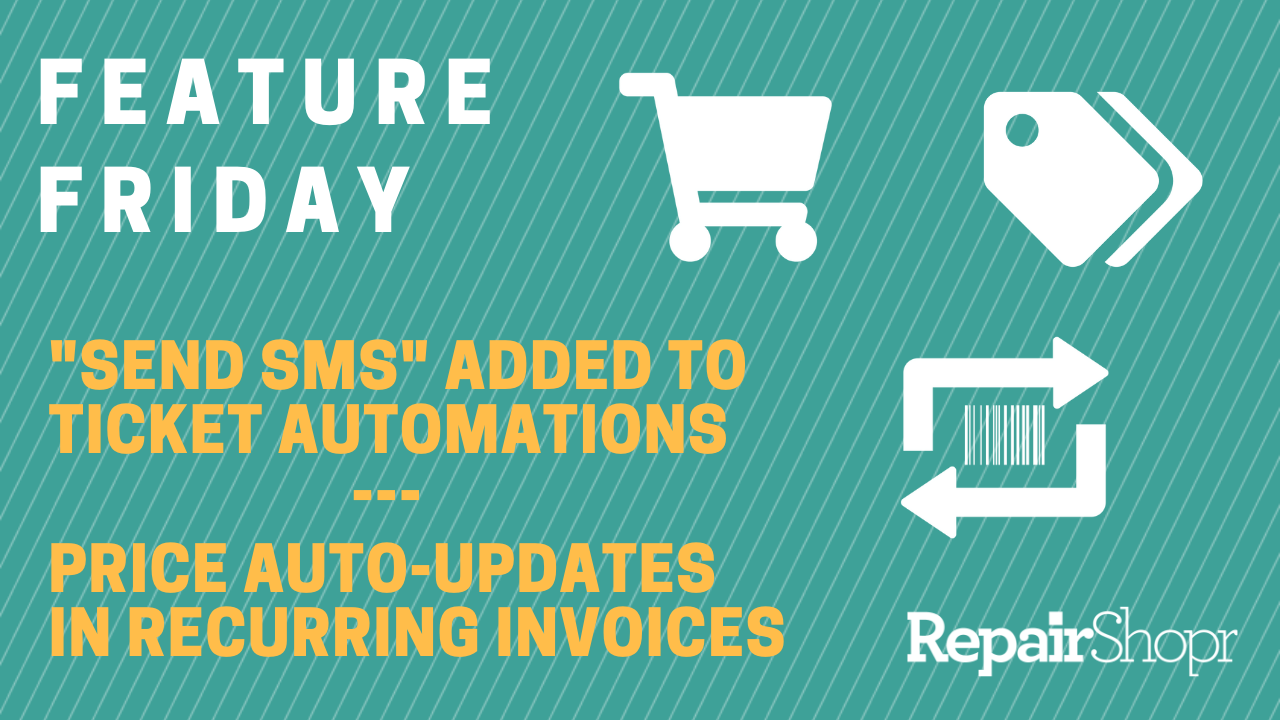  Ticket Automations Can Send SMS & Prices Auto-Update in Recurring Invoices