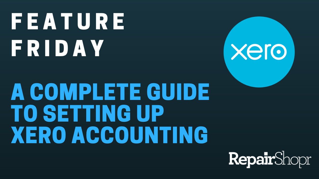 Xero Accounting Setup Guide