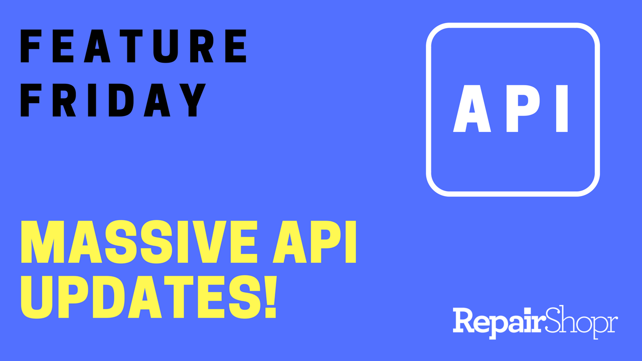 Feature Friday – Developers and Hackers: Massive API Updates