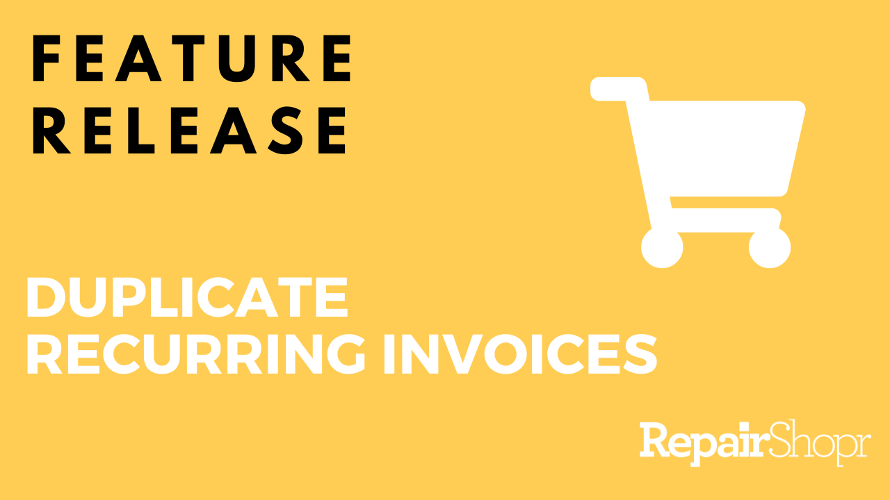 Feature Release – You Can Now Duplicate Recurring Invoices!